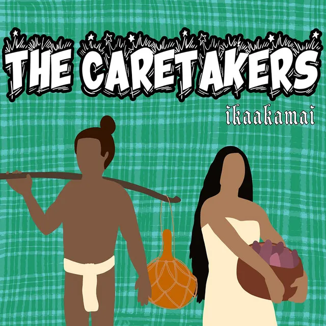 The Caretakers