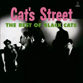 CAT'S STREET (2021 Remaster) by BLACK CATS