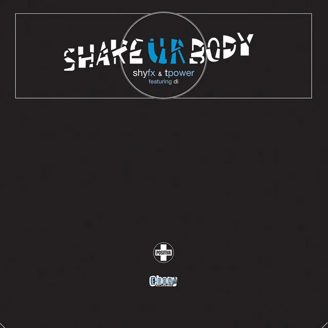 Shake Ur Body - Original Mix