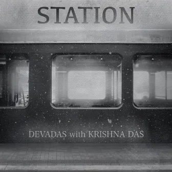 Station by Devadas