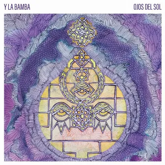 Ojos Del Sol by Y La Bamba