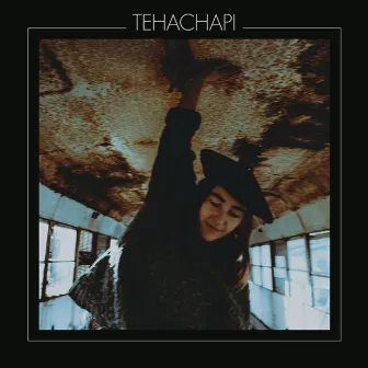 Tehachapi by Margo Cilker