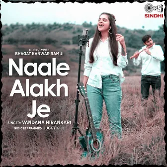 Naale Alakh Je by Vandana Nirankari