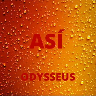 Así by Odysseus