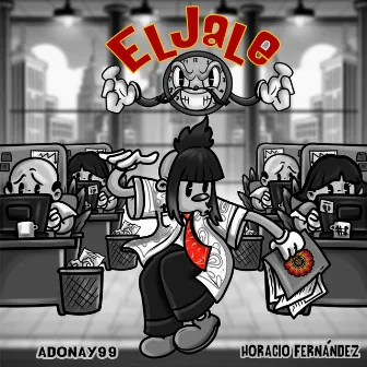 El Jale by Adonay99