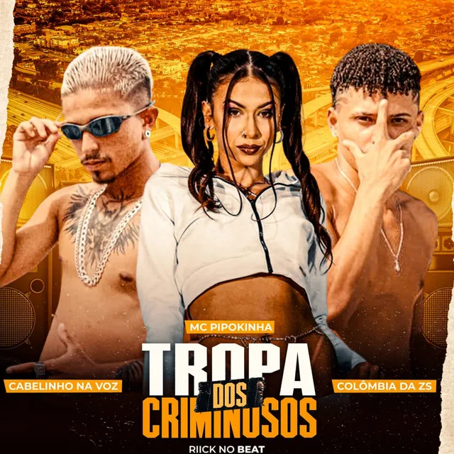 Tropa dos Criminosos