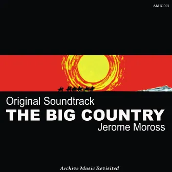 OST The Big Country by Jerome Moross