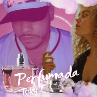 Perfumada by Riky T