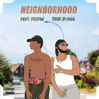 Neighborhood (REMASTERED) by J'mere