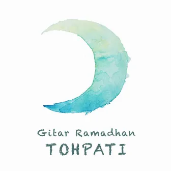 Gitar Ramadhan by Tohpati