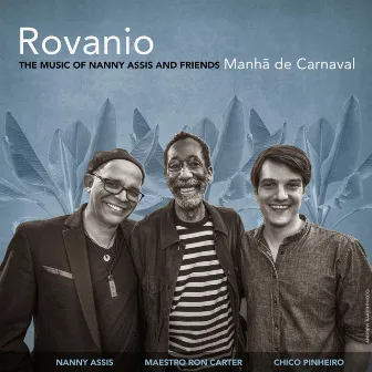 Manha de Carnaval by Nanny Assis