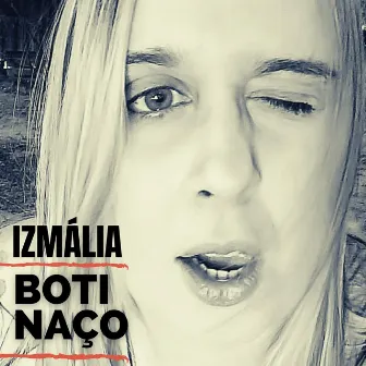 Botinaço by Izmália