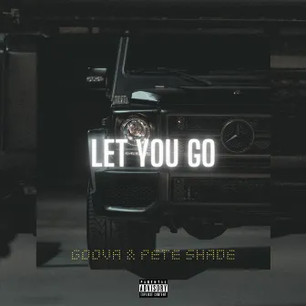 Let You Go by GOOVA