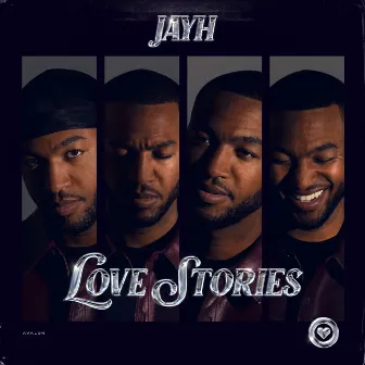 Love Stories by Jayh