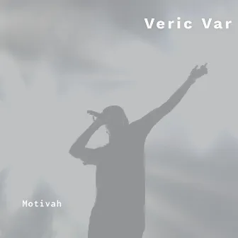 Veric Var by Motivah