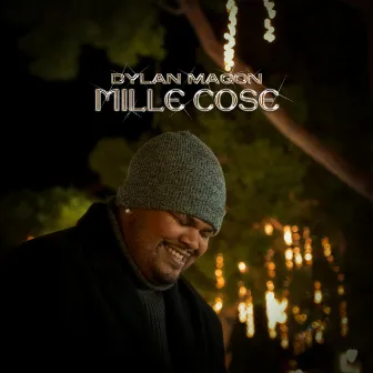 MILLE COSE by Dylan Magon