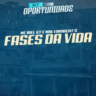 Fases da Vida by MALVINOBEAT