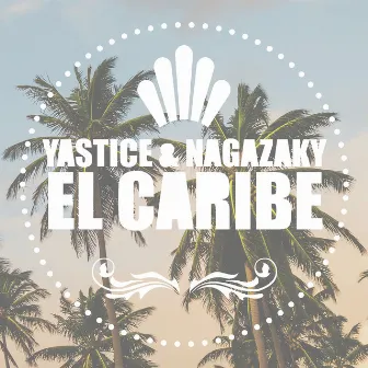 El Caribe by Nagazaky