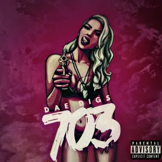 703 by Dae Digs