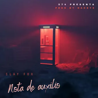 Nota de Auxilio by Slay Fox