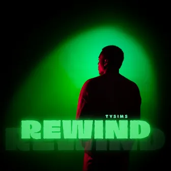 Rewind by Tysims