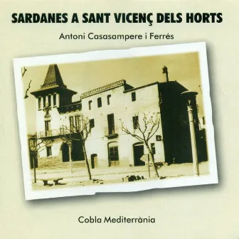 Sardanes a Sant Vicenç dels Horts by Cobla Mediterrània