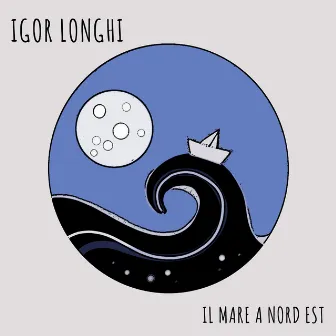 Il Mare a Nord Est by Igor Longhi