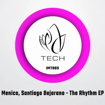 The Rhythm EP by Menico