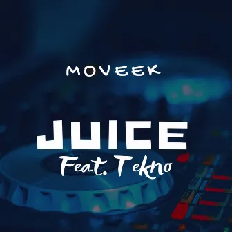 Juice by Moveek