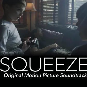 Squeeze (Original Motion Picture Soundtrack) by Jay Lifton