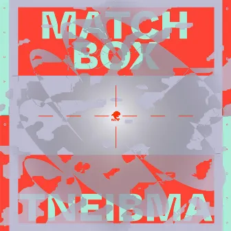 Tneibma by Match Box