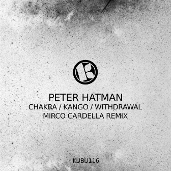 Chakra / Kango / Withdrawal by Peter Hatman