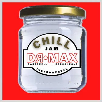 Chill Jam by Dr.Max