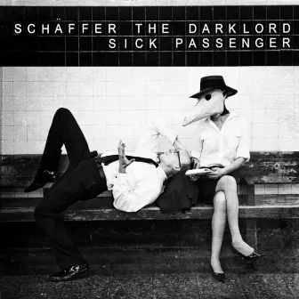 Sick Passenger by Schaffer The Darklord