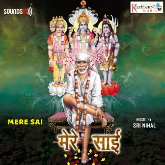 Mere Sai by Sri Nihal