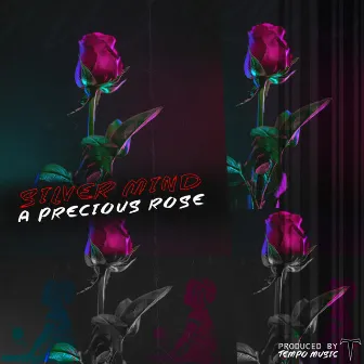 A Precious Rose by Silver Mind