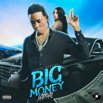 BIG MONEY by Jamal