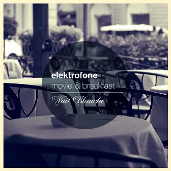 Movie & Breakfast by Elektrofone