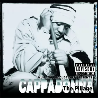 The Pillage by Cappadonna