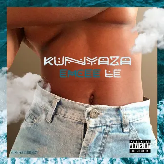 Kunyaza by Emcee Lê