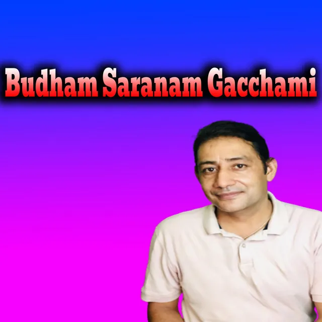 Buddham Saranam Gacchami (Live)