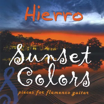 Sunset Colors by Hierro