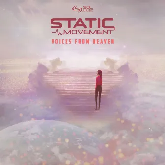 Voices from Heaven by Static Movement