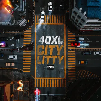 City Litty by 40XL