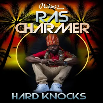 Hard Knocks by Ras Charmer