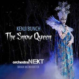 Kenji Bunch: The Snow Queen by Kenji Bunch