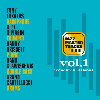 Jazz Master Tracks Vol 1 Standards sessions by Alex Sipiagin