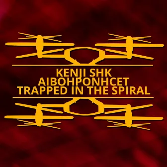 Trapped in the Spiral - Single by Kenji Shk