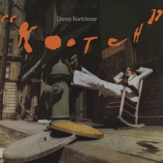 Kootch by Danny Kortchmar