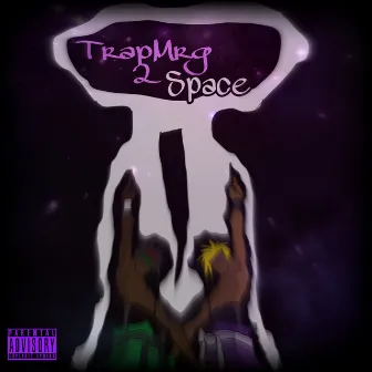 TrapMrg 2 Space by Trapghost